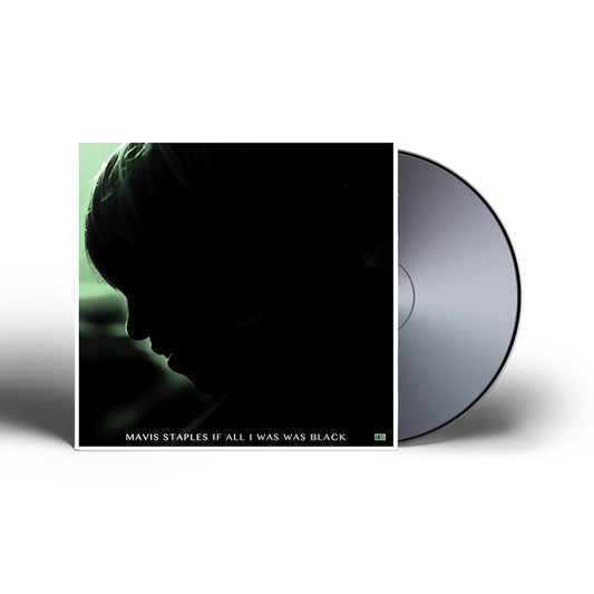 If All I Was Was Black CD