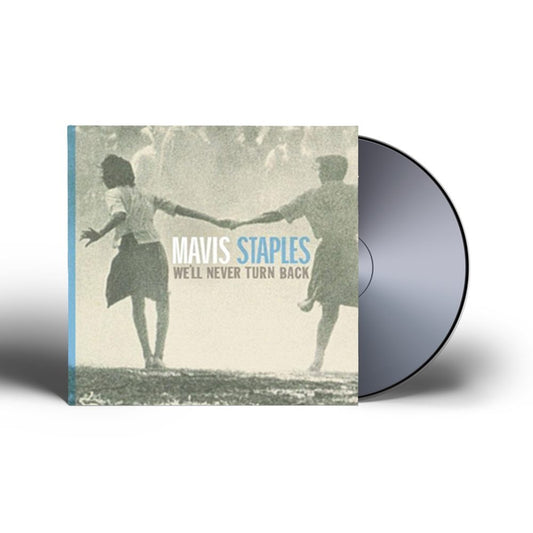 We'll Never Turn Back CD