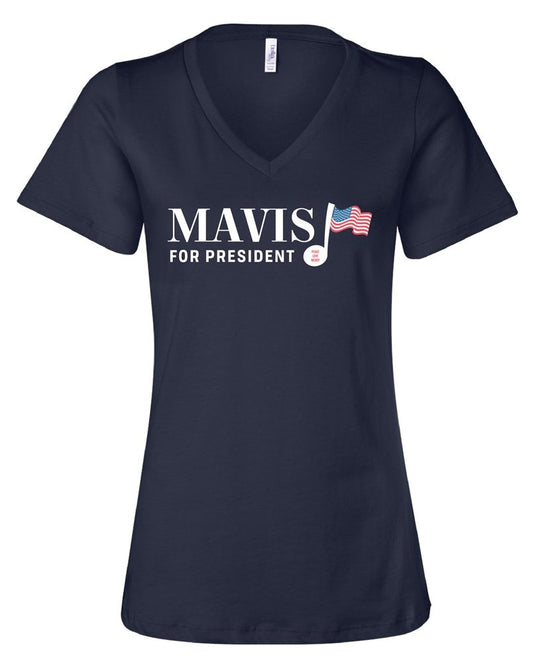 Women's V-Neck Mavis For President T